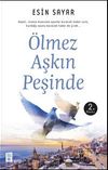 &Ouml;lmez Aşkın Peşinde