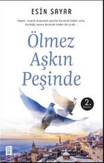 Ölmez Aşkın Peşinde