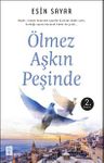 Ölmez Aşkın Peşinde