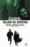 Kadın, İslam ve Sinema