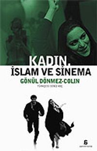 Kadın, İslam ve Sinema