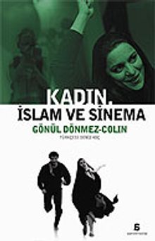 Kadın, İslam ve Sinema