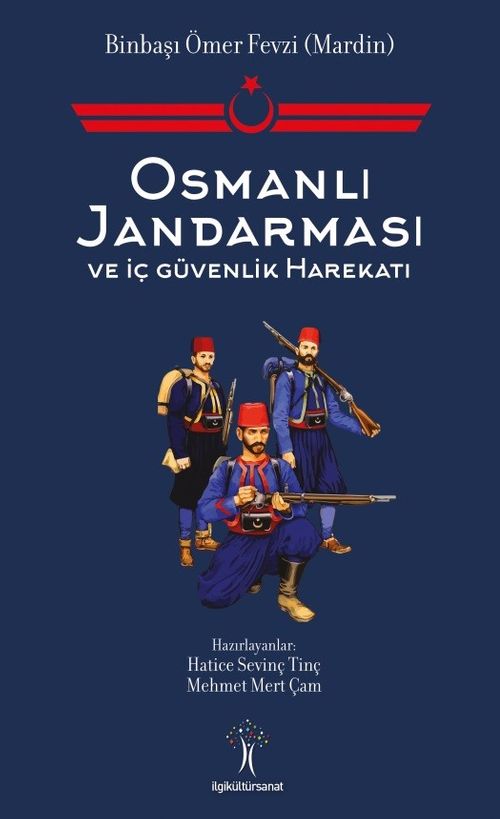 Osmanlı Jandarması ve İç Güvenlik Harekatı