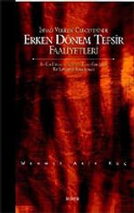 İsnad Verileri Çerçevesinde Erken Dönem Tefsir Faaliyetleri