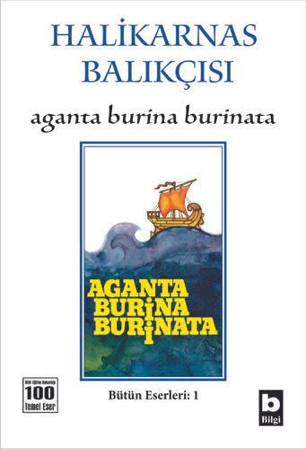 Aganta Burina Burinata - Halikarnas Balıkçısı | kitapyurdu.com