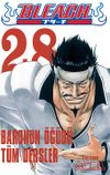 Bleach 28. Cilt / Baronun &Ouml;ğ&uuml;d&uuml; - T&uuml;m Dersler