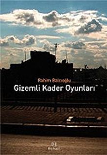 Gizemli Kader Oyunları