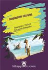 Robinson Crusoe (Robinson Crusoe) İspanyolca Türkçe Bakışımlı Hikayeler