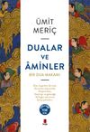 Dualar ve Aminler & Bir Dua Makamı