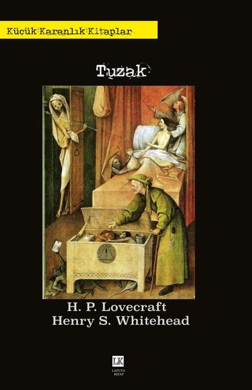 Tuzak / Küçük Karanlık Kitaplar 1