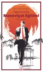 Japonya'da Maneviyat Eğitimi