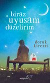 Biraz Uyusam D&uuml;zelirim