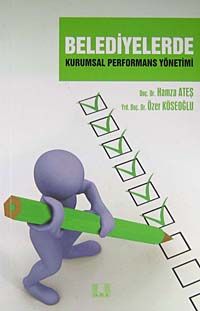 Belediyelerde Kurumsal Performans Yönetimi