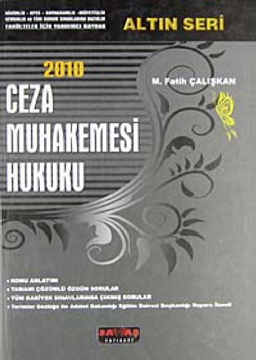 2010 Ceza Muhakemesi Hukuku (M. Fatih Çalışkan)