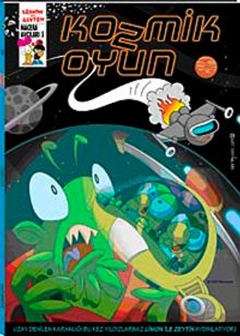 Kozmik Oyun / Limon ile Zeytin Macera Avcıları -5