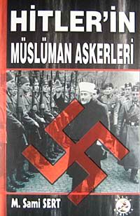 Hitler'in Müslüman Askerleri