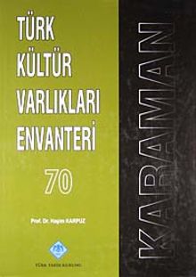 Türk Kültür Varlıkları Envanteri 70 / Karaman
