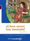 Como mover una montana? (LG Nivel-1) İspanyolca Okuma Kitabı