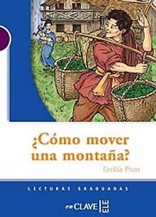 Como mover una montana? (LG Nivel-1) İspanyolca Okuma Kitabı