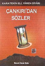 Karatekin Eli, Yaren Diyarı Çankırı'dan Sözler (5-A-8)
