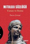 Mitoloji Sözlüğü & Yunan ve Roma