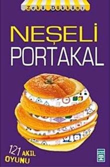 Neşeli Portakal - 121 Akıl Oyunu
