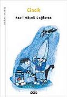 Cincik - Fazıl Hüsnü Dağlarca