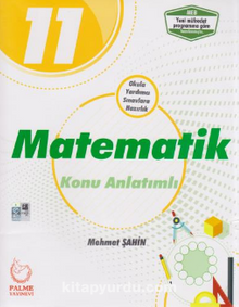 11. Sınıf Matematik Konu Anlatımlı - Mehmet Şahin
