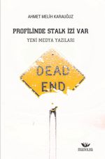 Profilinde Stalk İzi Var