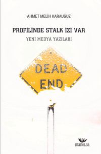 Profilinde Stalk İzi Var