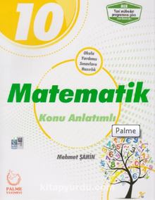 10. Sınıf Matematik Konu Anlatımlı - Mehmet Şahin