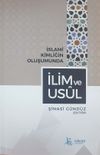 İslami Kimliğin Oluşumunda İlim ve Us&uuml;l