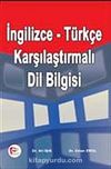 İngilizce-Türkçe Karşılaştırmalı Dil Bilgisi