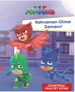 Pj Maskeliler Kahraman Olma Zamanı Çıkartmalı Faaliyet Zamanı