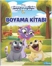 Bingo ve Rolinin Maceraları Boyama Kitabı - Kolektif