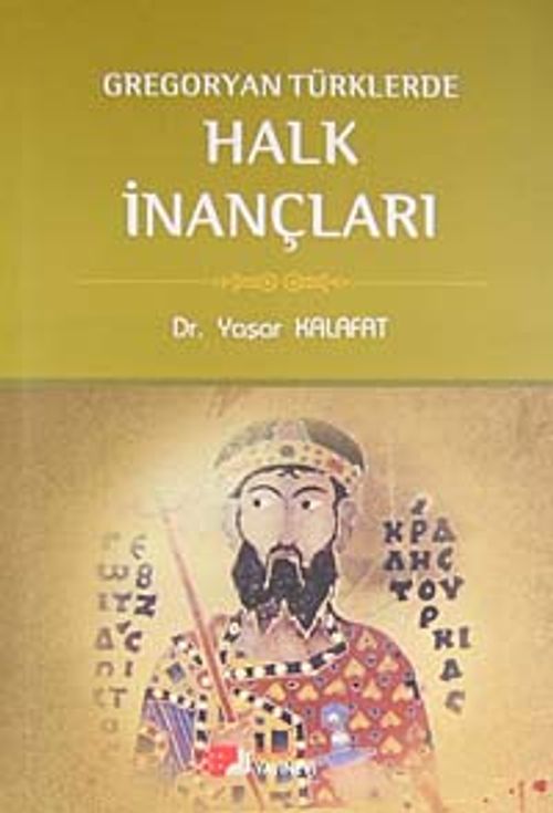 Gregoryan Türklerde Halk İnançları