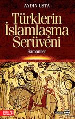 Türklerin İslamlaşma Serüveni