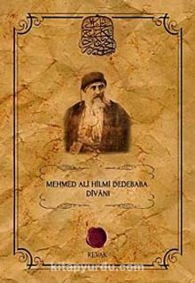 Mehmed Ali Hilmi Dedebaba Divanı - Mehmed Ali Hilmi Dedebaba