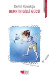 Berk'in Gizli G&uuml;c&uuml;