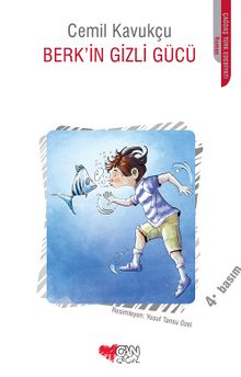 Berk'in Gizli Gücü - Cemil Kavukçu