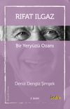 Rıfat Ilgaz Bir Yery&uuml;z&uuml; Ozanı