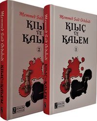 Kılıç ve Kalem (2 Cilt Bir Arada)
