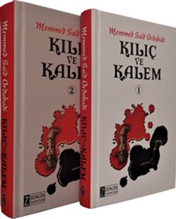 Kılıç ve Kalem (2 Cilt Bir Arada)