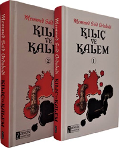 Kılıç ve Kalem (2 Cilt Bir Arada)