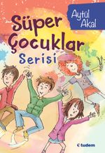 Süper Çocuklar Serisi (4 Kitap)