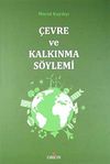 &Ccedil;evre ve Kalkınma S&ouml;ylemi