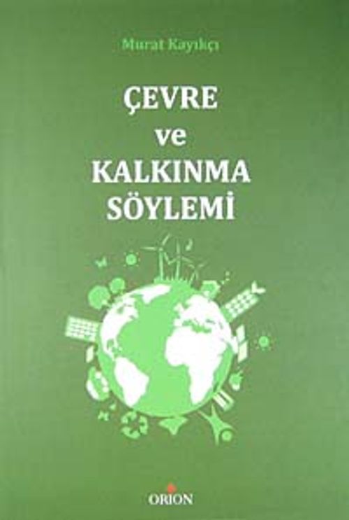 Çevre ve Kalkınma Söylemi
