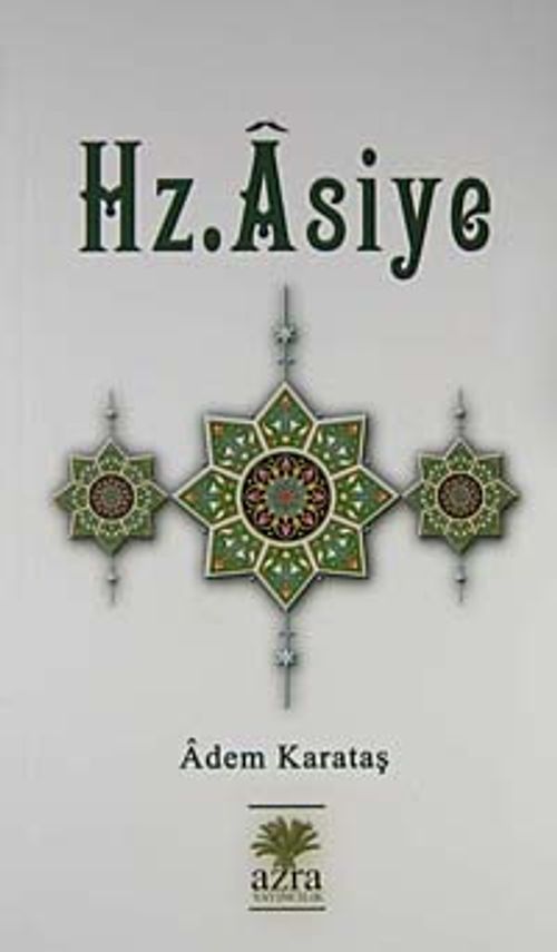 Hz. Asiye