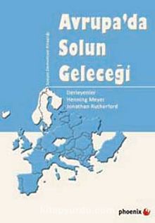 Avrupa'da Solun Geleceği - Bilinmeyen Yazar