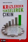 Krizlerden Y&uuml;kselerek &Ccedil;ıkın